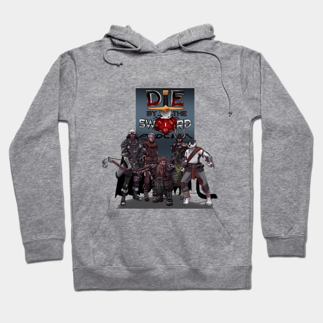 Die by the Sword Group Cast Hoodie by Die by the Sword Podcast